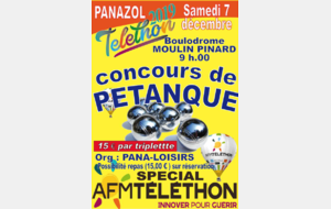 CONCOURS POUR LE TELETHON ORGANISE PAR PANALOISIRS TRIPLETTE (8H45 MOULIN PINARD)